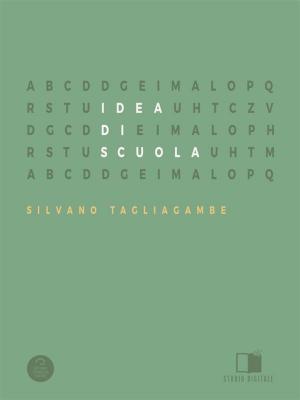 Cover of the book Idea Di Scuola by Luca Martini