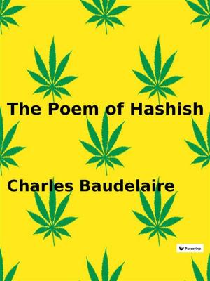 Cover of the book The Poem of Hashish by Edgar Allan Poe