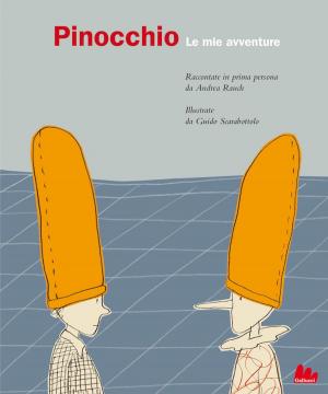 Cover of the book Pinocchio. Le mie avventure by Grazia Verasani