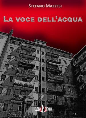 Book cover of La voce dell'acqua