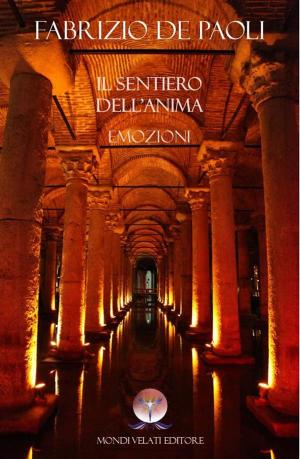 Cover of the book Il sentiero dell'Anima by Paola Parenti