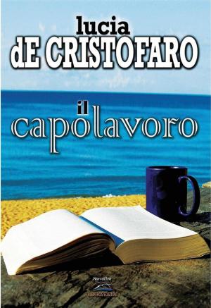 Cover of the book Il capolavoro by Antonio Conticello