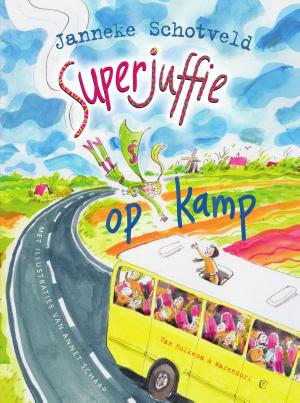 Cover of the book Superjuffie op kamp by Anna Ludwig