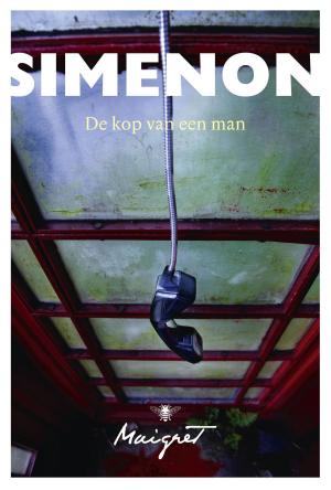Cover of the book De kop van een man by Georges Simenon