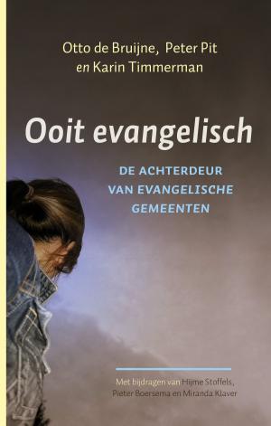 Cover of the book Ooit evangelisch by Philip Troost