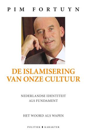 Cover of the book De islamisering van onze cultuur by Ban Kane