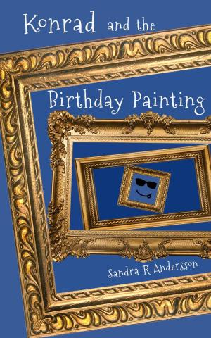 Cover of the book Konrad and the Birthday Painting by Nancy Holder, Debbie Viguié