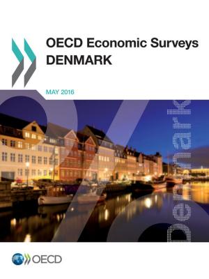 Cover of the book OECD Economic Surveys: Denmark 2016 by Collectif
