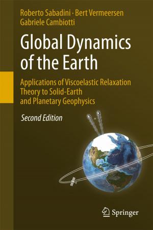 Book cover of Global Dynamics of the Earth: Applications of Viscoelastic Relaxation Theory to Solid-Earth and Planetary Geophysics