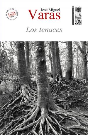 Cover of the book Los tenaces by Carlos Peters