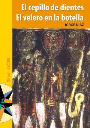 Cover of the book Cepillo de dientes. El velero en la botella by Jack London