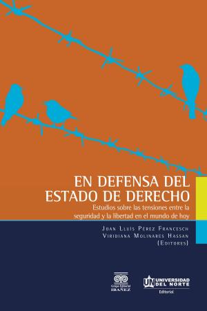 Cover of the book En defensa del estado de derecho by Viridiana Molinares Hassan