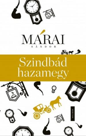 Cover of the book Szindbád hazamegy by Márai Sándor