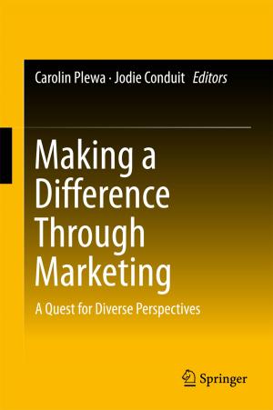 Cover of the book Making a Difference Through Marketing by Lei Chen, Xian-Zong Bai, Yan-Gang Liang, Ke-Bo Li
