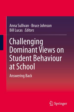 Cover of Challenging Dominant Views on Student Behaviour at School