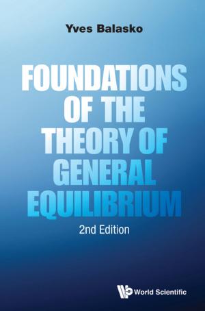 Cover of the book Foundations of the Theory of General Equilibrium by Kerry Brown