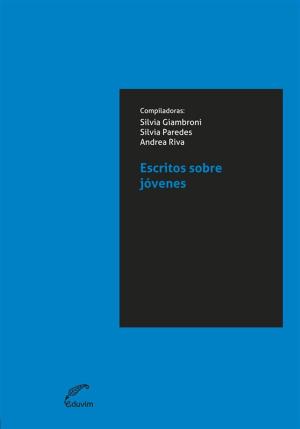 Cover of the book Escritos sobre Jóvenes by Mariano Recalde