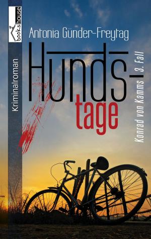 Cover of Hundstage - Konrad von Kamms 3. Fall
