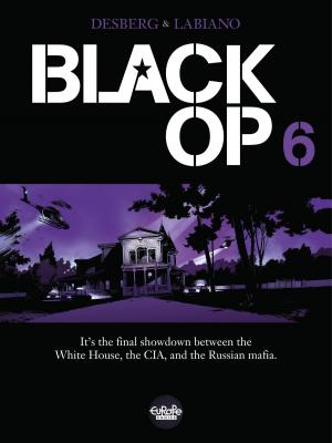 Cover of the book Black Op - Volume 6 by Jean Van Hamme