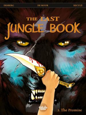 Cover of the book The Last Jungle Book - Volume 2 - The Promise by Dodier, Dodier