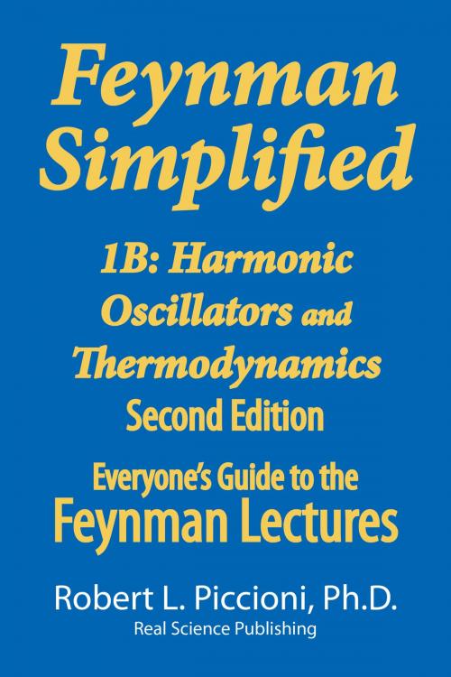 Cover of the book Feynman Lectures Simplified 1B by Robert Piccioni, Real Science Publishing