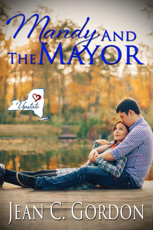 Cover of the book Mandy and the Mayor by Jean C. Gordon, Upstate (NY) Romance