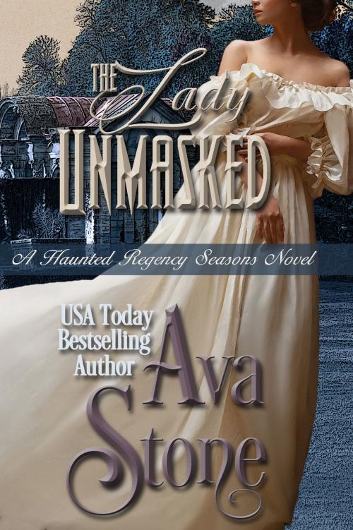 Cover of the book The Lady Unmasked by Ava Stone, Night Shift Publishing