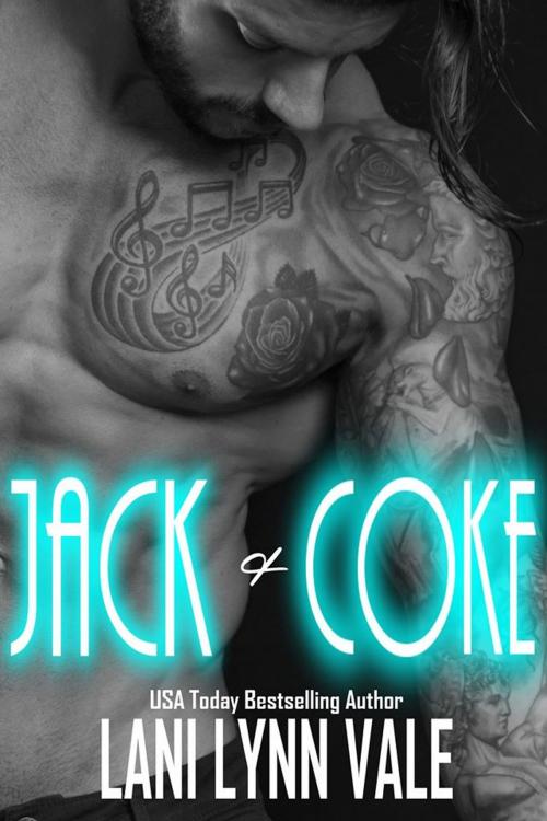 Cover of the book Jack & Coke by Lani Lynn Vale, Dixie Wardens, Inc.