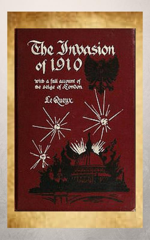 Cover of the book The Invasion of 1910 by William Le Queux, JW Publications