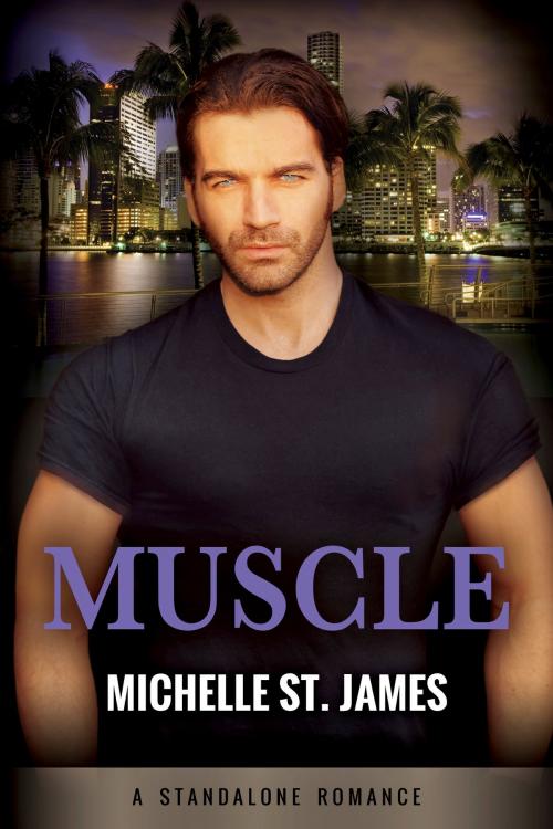 Cover of the book Muscle by Michelle St. James, Blackthorn Press