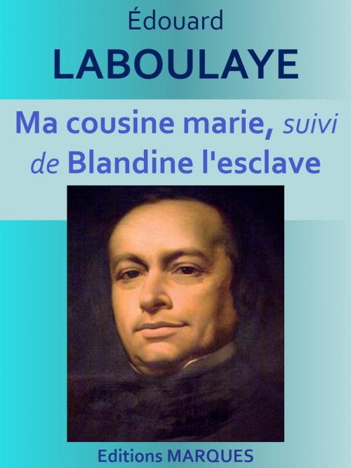 Cover of the book Ma cousine marie by Édouard LABOULAYE, Editions MARQUES