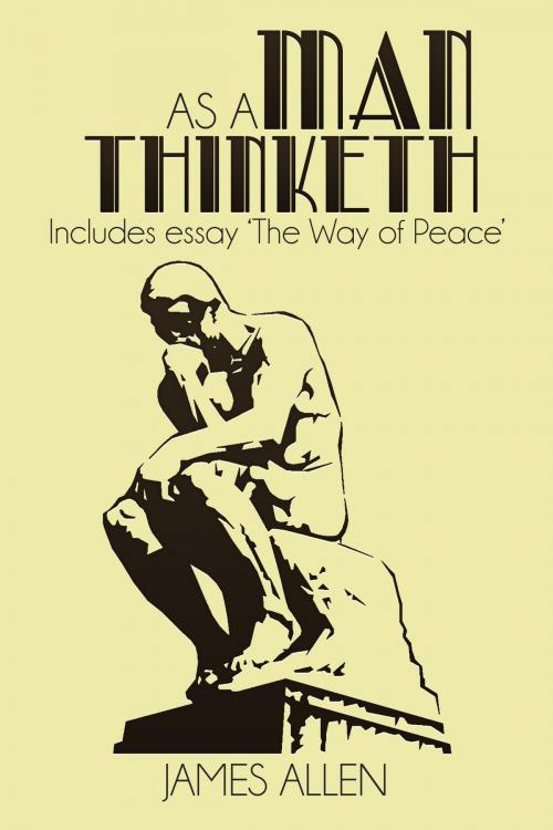 Cover of the book As a Man Thinketh by James Allen, Enhanced E-Books
