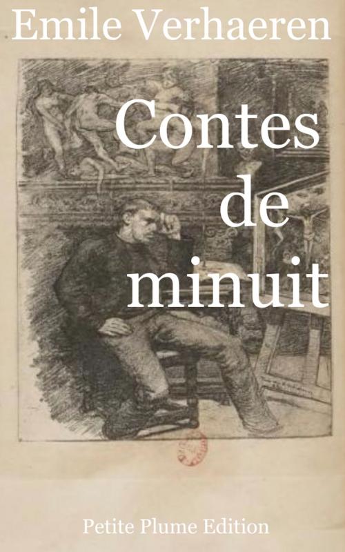 Cover of the book Contes de minuit by Emile Verhaeren, Petite Plume Edition