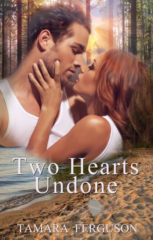 Cover of the book Two Hearts Undone by Tamara Ferguson, Annie Acorn Publishing LLC