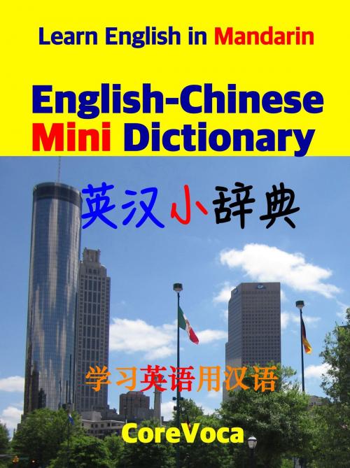 Cover of the book English-Chinese Mini Dictionary for Chinese by Taebum Kim, Core Voca