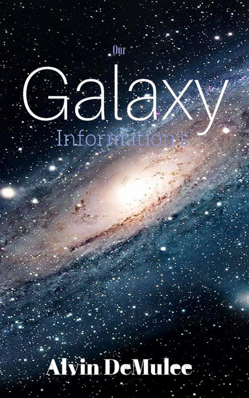 Cover of the book Galaxy by Alvin DeMulee, Alan MOUHLI