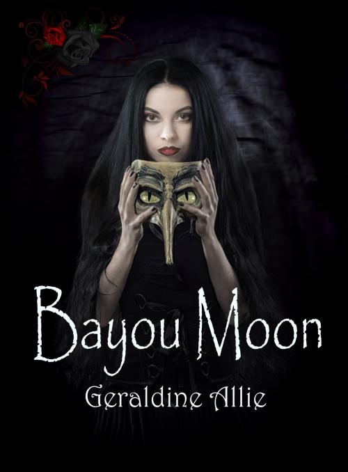 Cover of the book Bayou Moon by Geraldine Allie, Geraldine Allie