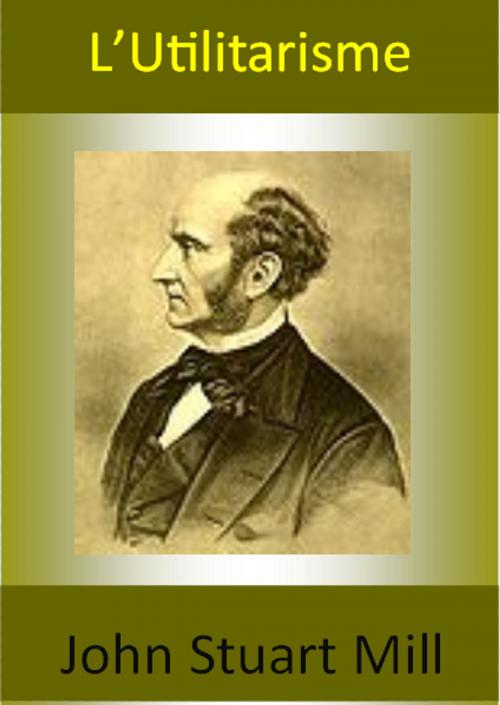 Cover of the book L’Utilitarisme by John Stuart Mill, Le Monnier, P.-L, bj