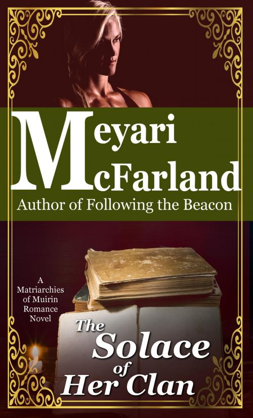 Cover of the book The Solace of her Clan by Meyari McFarland, Mary Raichle