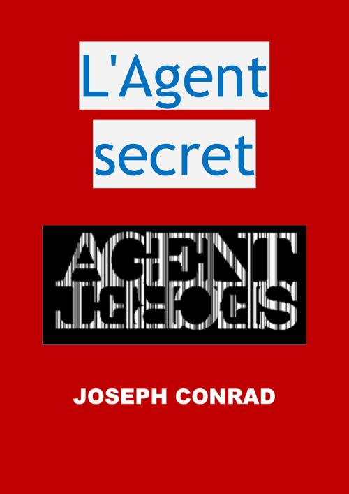 Cover of the book L'Agent secret by Joseph Conrad, JBR