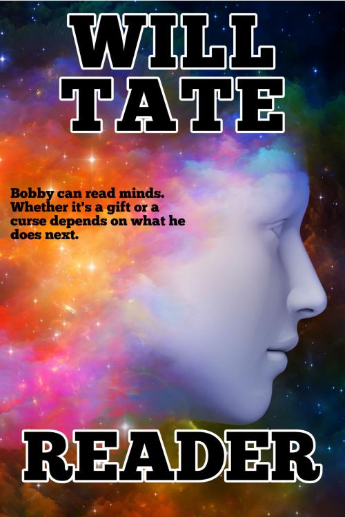 Cover of the book Reader by Will Tate, Gelastic Press
