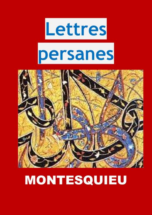 Cover of the book Lettres persanes by Montesquieu, JBR