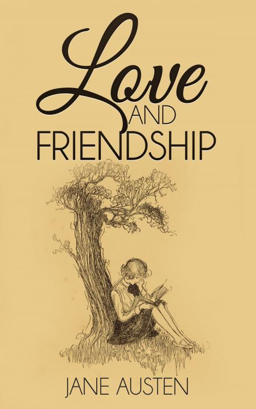 Cover of the book Love and Friendship by Jane Austen, Enhanced E-Books