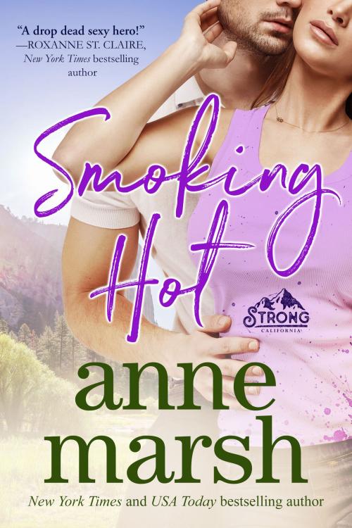 Cover of the book Smoking Hot by Anne Marsh, Anne Marsh