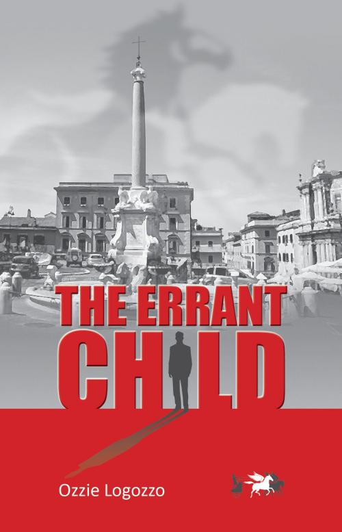 Cover of the book The Errant Child by Oswald (Ozzie) Logozzo, Medialinx Printing & Graphic Solutions Inc.