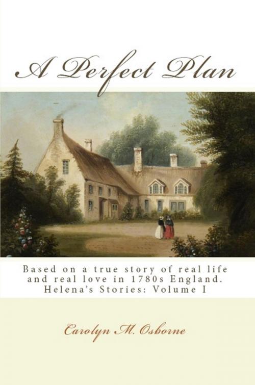 Cover of the book A Perfect Plan by Carolyn Osborne, Carolyn Osborne