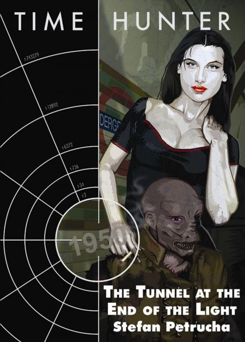 Cover of the book The Tunnel At the End of the Light by Stefan Petrucha, Telos Publishing Ltd