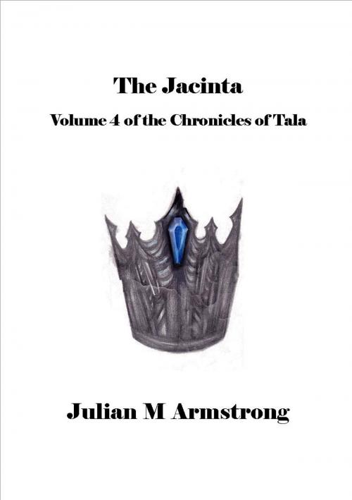 Cover of the book The Jacinta by Julian M Armstrong, Babelfish II Ltd