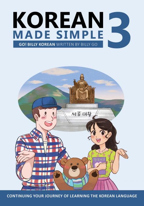 Cover of the book Korean Made Simple 3 by Billy Go, GO! Billy Korean