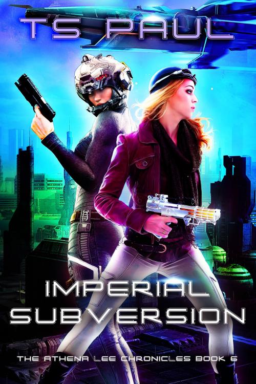 Cover of the book Imperial Subversion by T S Paul, Great God Pan Publishing, Inc